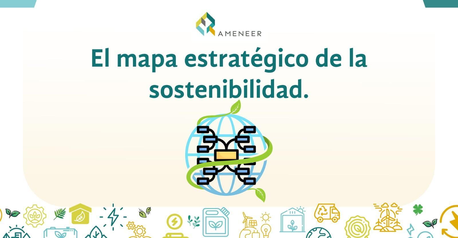 El mapa estratégico de la sostenibilidad 